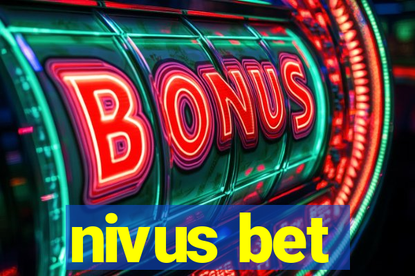 nivus bet